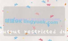 Spelling Banned - Output restri